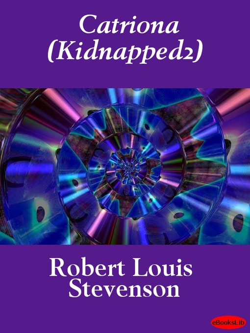 Catriona (eBook): Adventures of David Balfour Series, Book 2